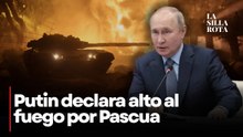 Rusia declara tregua en guerra con Ucrania por Pascua ortodoxa