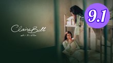ClaireBell Episode 9.1 Engsub