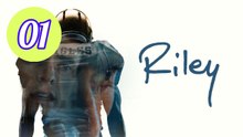 Riley 2025 Episode 1 Engsub