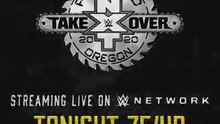 NXT TakeOver : Portland - Streaming Live Tonight on WWE Network