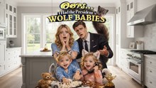 Oops... I Had the President's Wolf Babies - FULL 2026