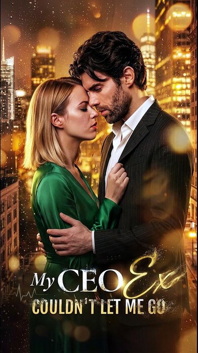 [DUBBED ENG] My CEO Ex Couldn't Let Me Go