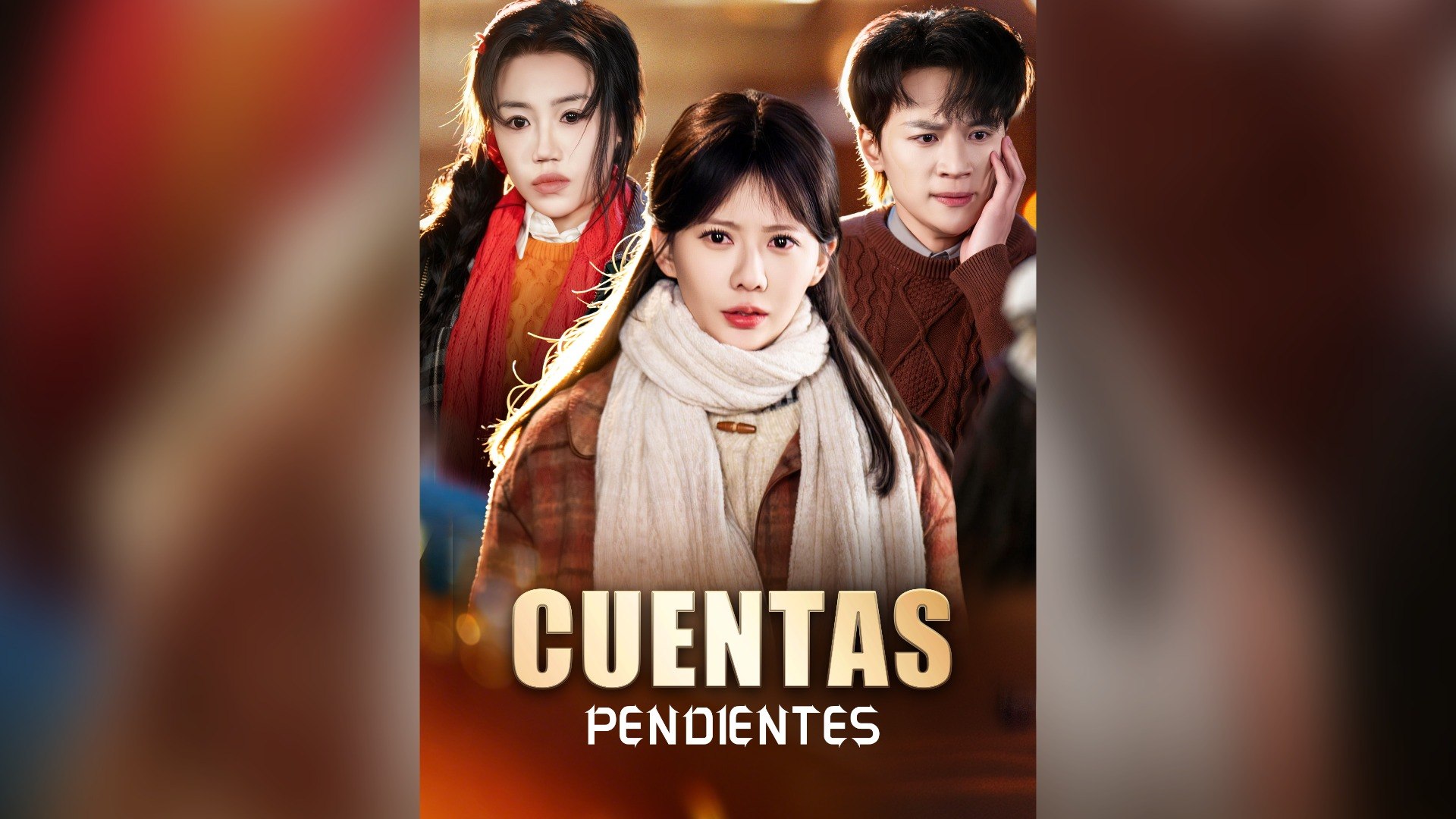 ⁣Cuentas Pendientes Drama Chino