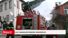 Çatı yangını büyümeden söndürüldü