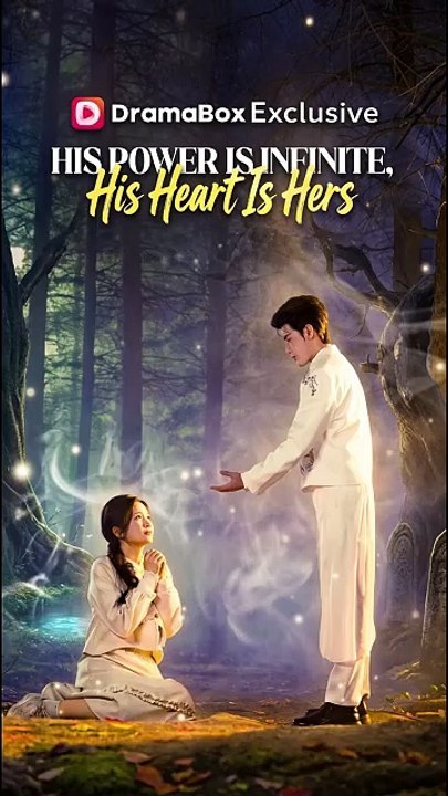His Power Is Infinite His Heart Is Hers- Full Drama Movie English Sub