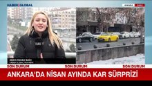 Nisan ayında Ankara’da kar sürprizi