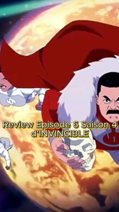 Invincible Episode 6 Saison 4 : La Guerre !