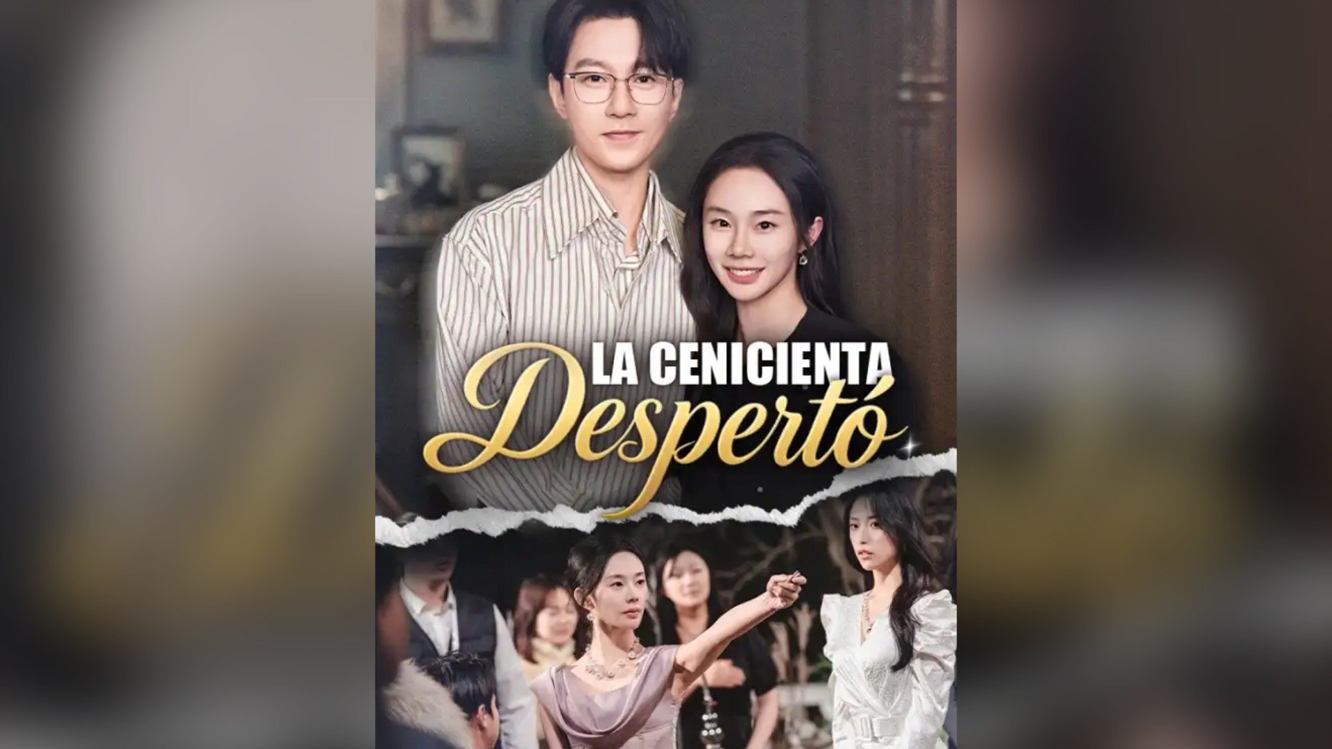 ⁣La Cenicienta Despertó Drama Chino