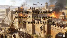 Pertempuran pasukan macedonia dan persia di halicarnassus bagian 2