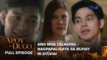 Apoy Sa Dugo: Ang mga lalaking nagpapaligaya sa buhay ni Sylvia! (Full Episode 28) April 10, 2026