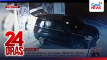 Iba’t ibang branch ng isang grocery store, pinagnakawan; e-tap machines, puntirya | 24 Oras