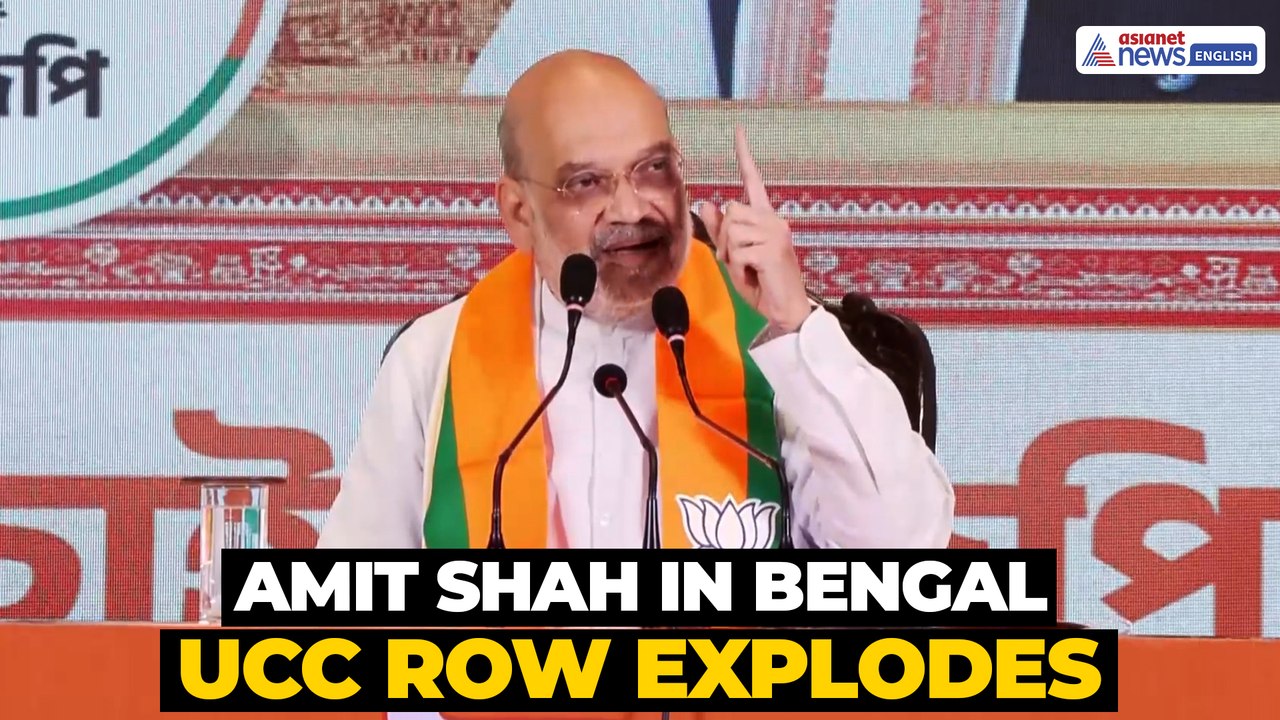 Amit Shah Targets Bengal on UCC, Infiltration & Land Policy