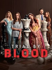 Trial By Blood Full Movie