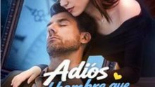 Adiós al hombre que no debía amar - Full Episodes | Romance Drama