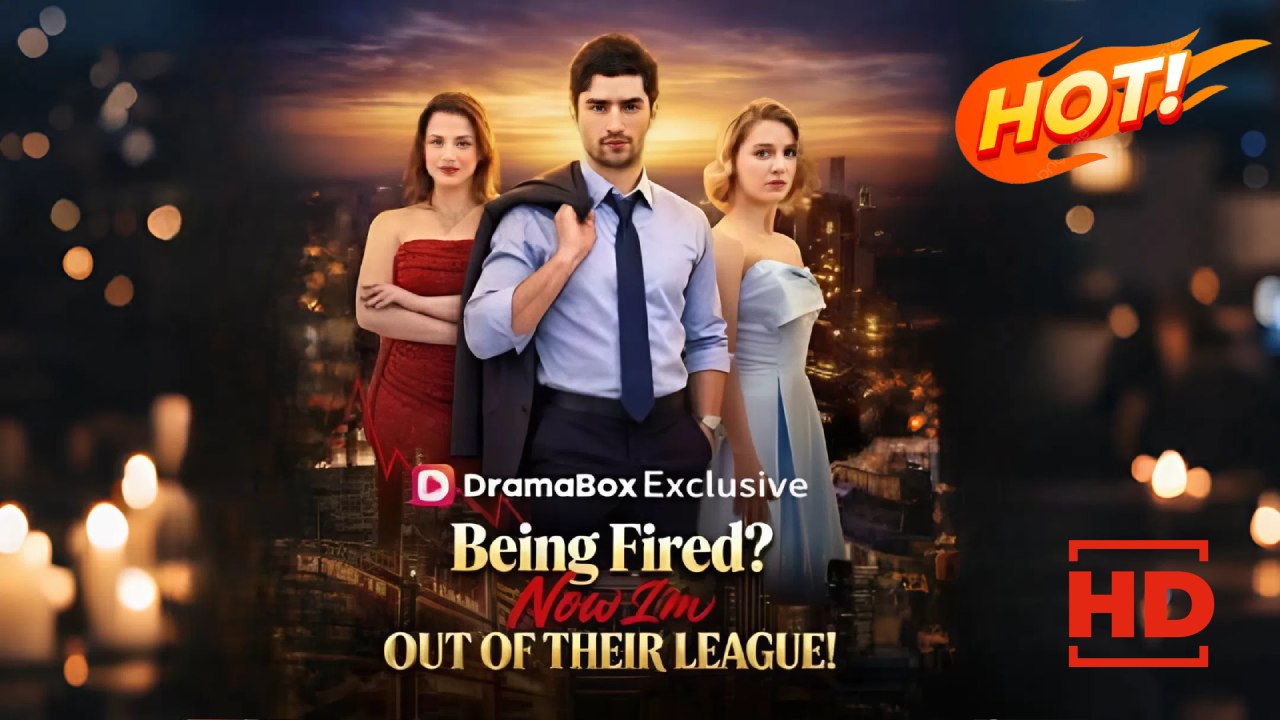 Being Fired? Now I'm Out of Their League! | Full Movie HD - Drama ShortFilms Hot Romance Sweet Romance Modern Dysfunctional-Family Goofy Romantic Workplace