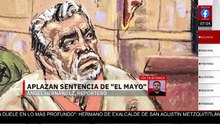 Aplazan, otra vez, audiencia de Ismael 'El Mayo' Zambada en Nueva York