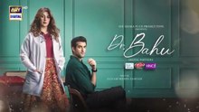 Doctor Bahu ep 5 Pakistani drama