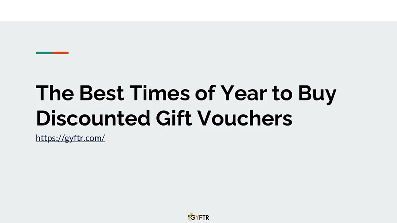The Best Times of Year to Buy Discounted Gift Vouchers