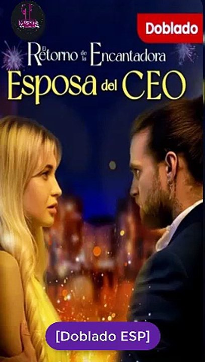 Esp El Retorno De La Encantadora Esposa Del Ceo