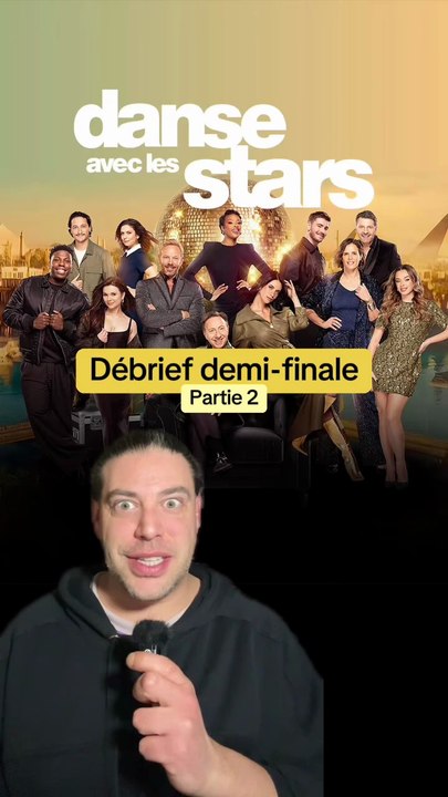 C’était quoi ta presta préférée ce soir ? Dis-moi tout en commentaire !!!Débrief du prime 10 de DALS Demi-finale : Partie 2