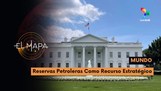 El Mapa | Escala del día | Mundo: Reservas petroleras como recurso estratégico 10-04-2026