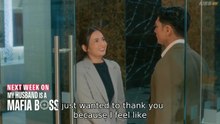 Trailer My Husband Is a Mafia Ep 2