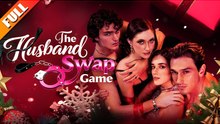 🔥 🔥 [Hot 2026] The Husband Swap Game #FullMovie_Netshort