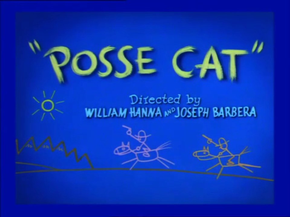 Tom and Jerry - Posse Cat