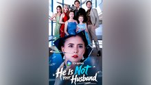 He is Not Your Husband 2025 Full Movie