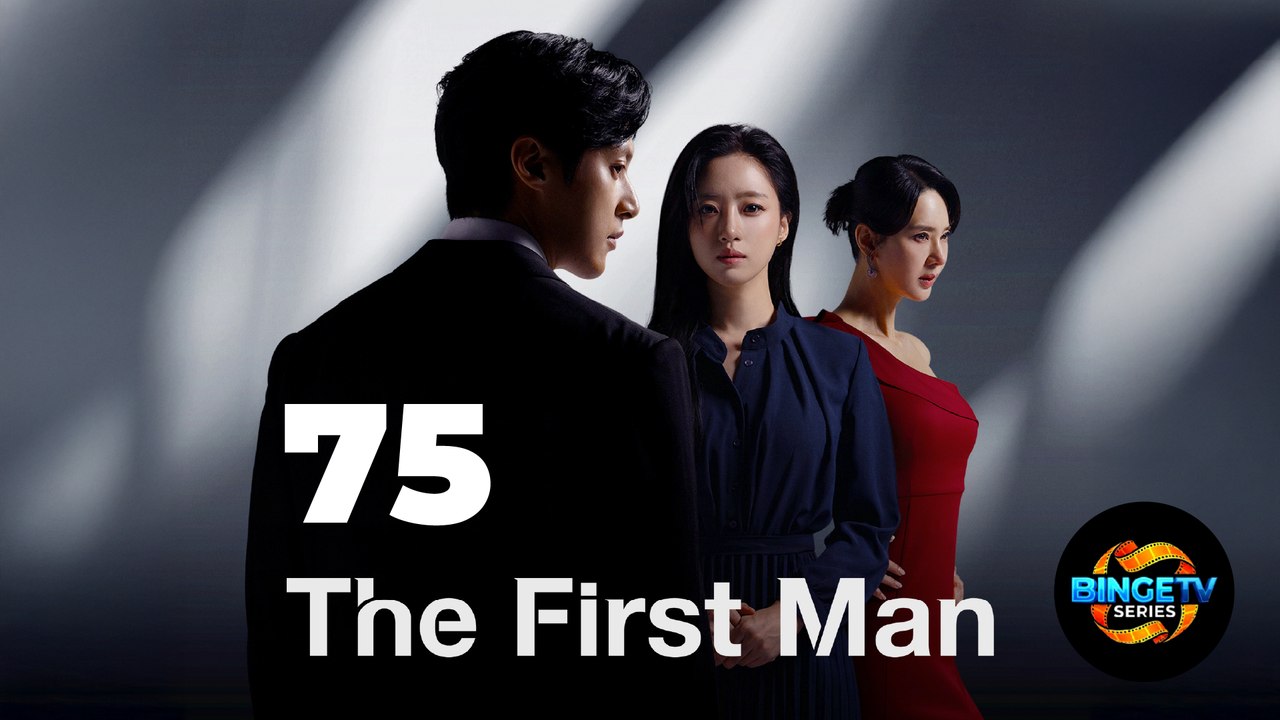 🎭 THE FIRST MAN | EP 75 FULL HD | ENG SUB | BINGETV SERIES