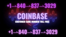 【Coinbase®】 (Customer-.Service) Number - to Live Chat, Help Desk, and 24/7 Support