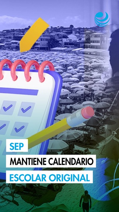 SEP rectifica y descarta cierre adelantado del ciclo escolar; clases se mantienen hasta el 15 de julio