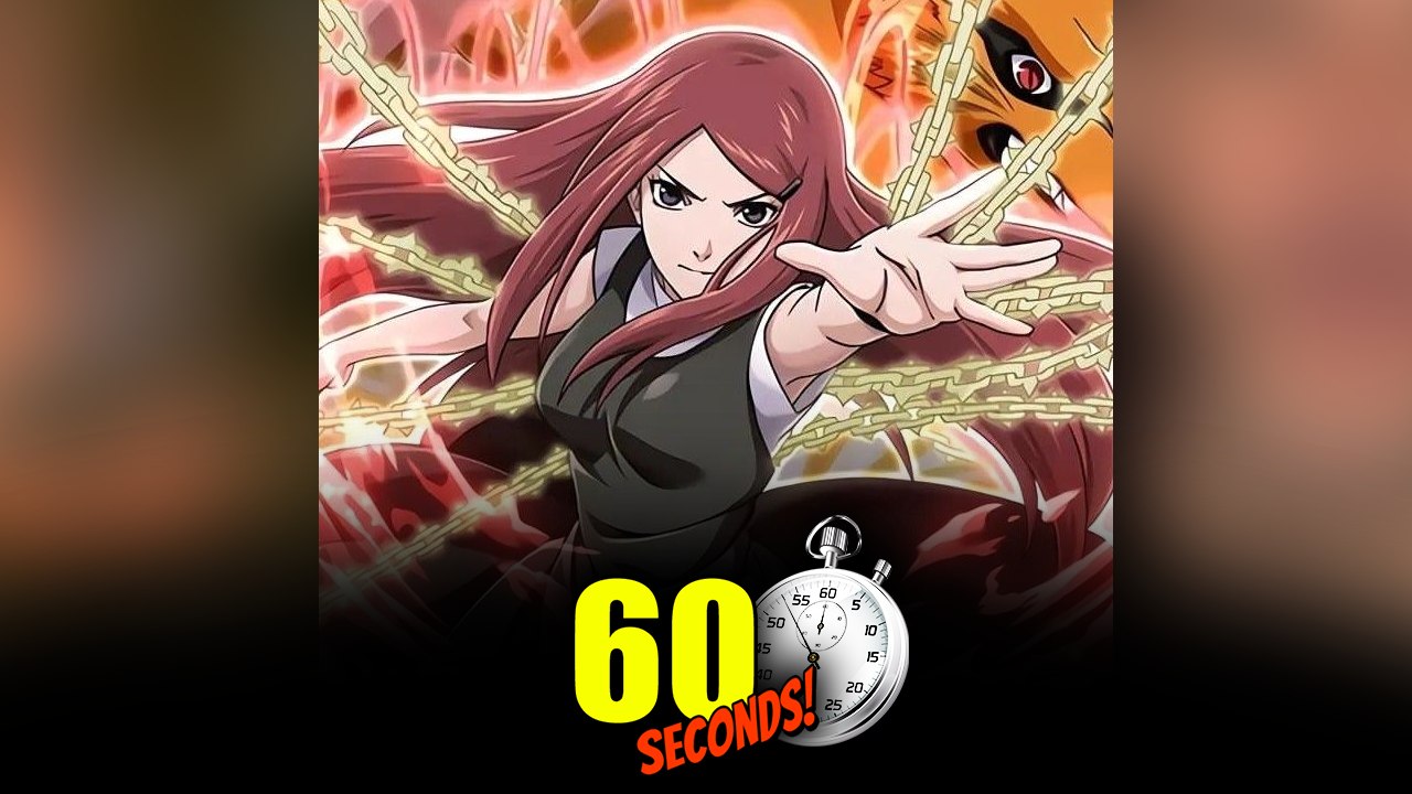 KUSHINA UZUMAKI en 1 MINUTE !
