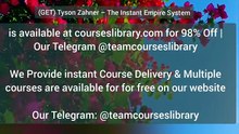 (GET) Tyson Zahner – The Instant Empire System