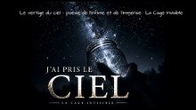 Le vertige du ciel — poésie de l’infime et de l’immense  La Cage Invisible