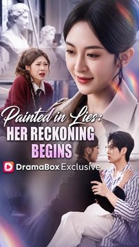 Painted in Lies: Her Reckoning Begins - Full EP | Revenge Drama, Strong Female Lead, Short Drama - ENGSUB