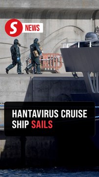 Spain completes final evacuation as hantavirus-hit ship departs for Rotterdam