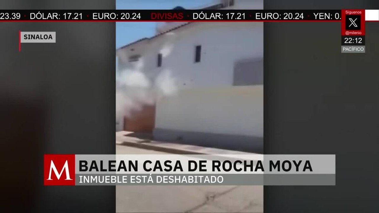 Balean la vivienda de Rubén Rocha Moya en Culiacán | Paola Barquet, 11 de mayo de 2026