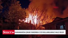 Karaman'da çıkan yangında 2 ev kullanılamaz hale geldi