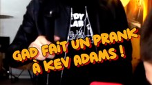 Gad Elmaleh prank Kev Adams !
