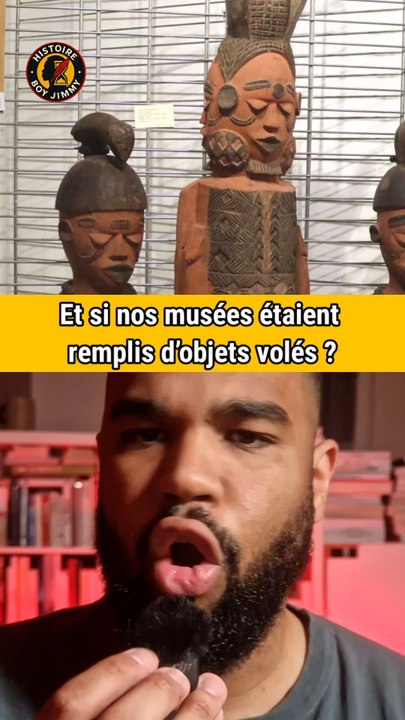 Et si nos musées étaient remplis d’objets volés ?