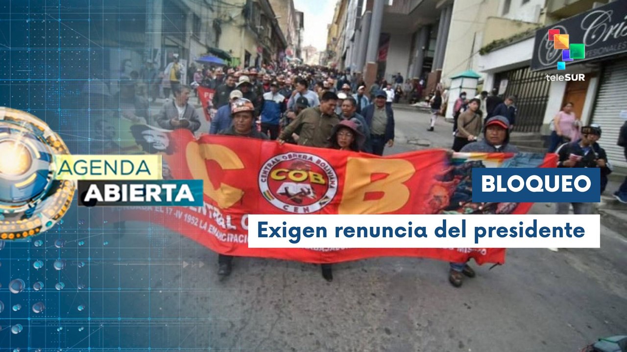 Sindicatos mantienen bloqueo de carreteras de Bolivia