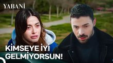 Rüya'nın Sözleri Yaman'ı Yaraladı. - Yabani