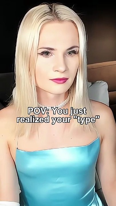 POV: You just realized your "type" includes tgirls now