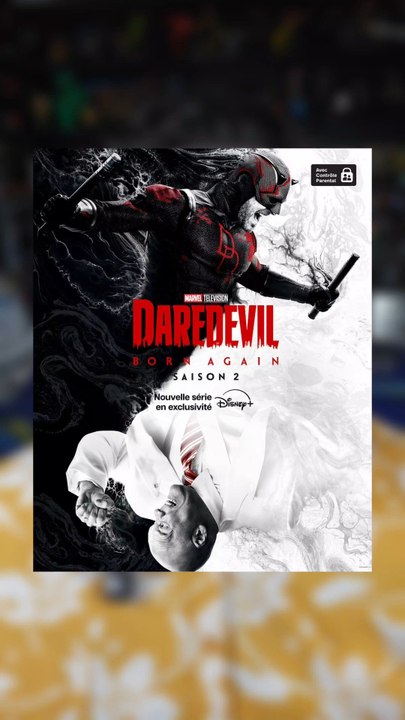 J'ai vu la saison 2 de Daredevil Born Again et je vous donne mon avis