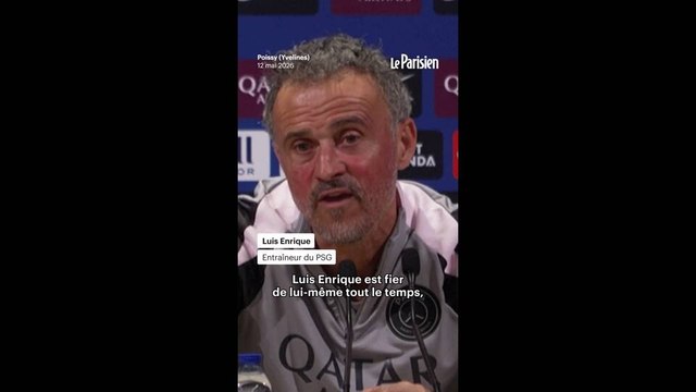 « Luis Enrique est tout le temps fier de lui », assure... Luis Enrique
