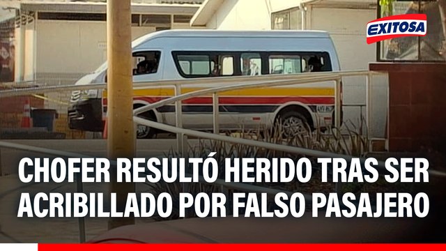 Chofer de combi resultó heridos tras ataque a balazos en Comas por falso pasajero