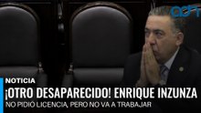 ¡Otro desaparecido! Enrique Inzunza no pidió licencia pero no va a trabajar