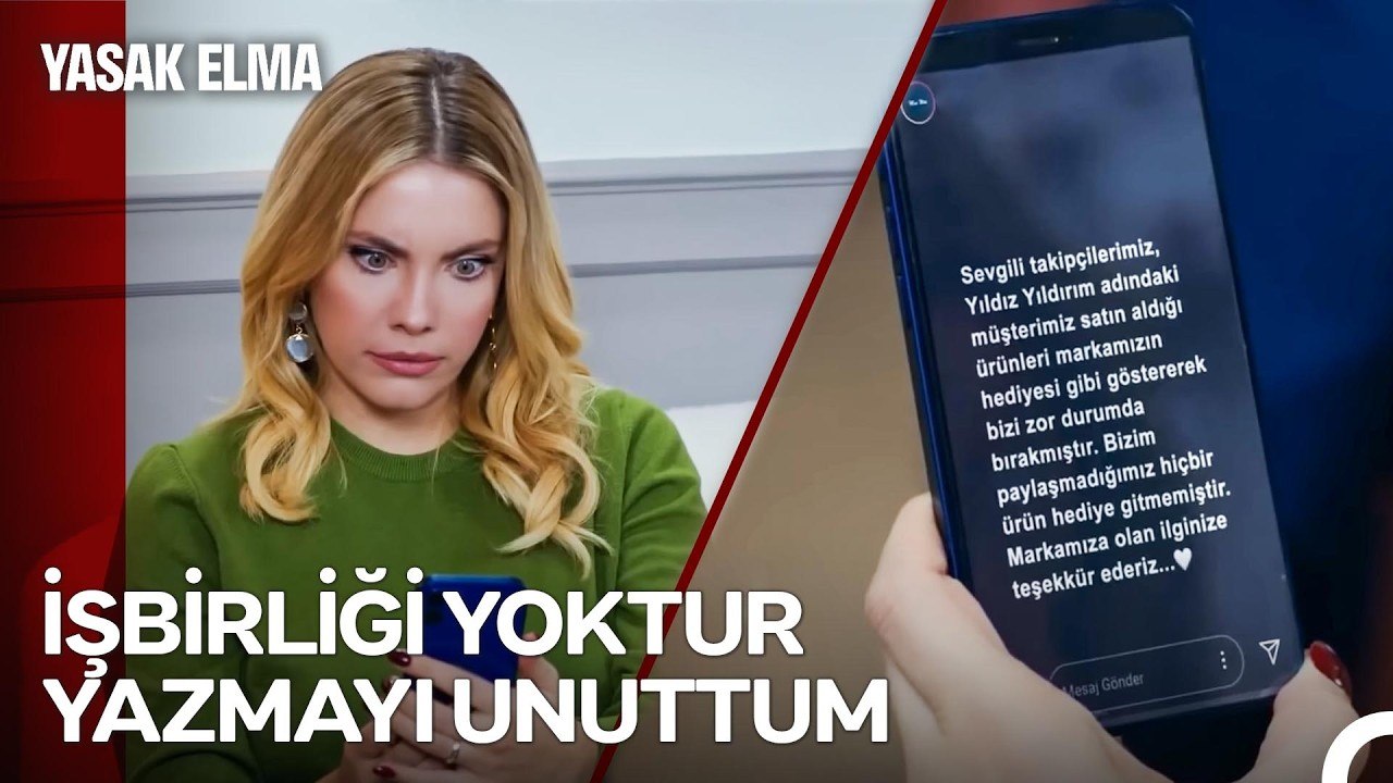 Canım Kendim Bana Hediye Almış, Ben De Marka Yolladı Sandım! - Yasak Elma