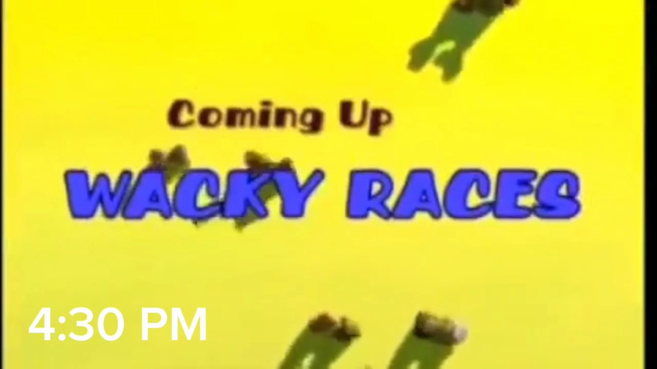 Boomerang Coming Up Next Wacky Races (1968) Bumpers (2000) 4:30 PM